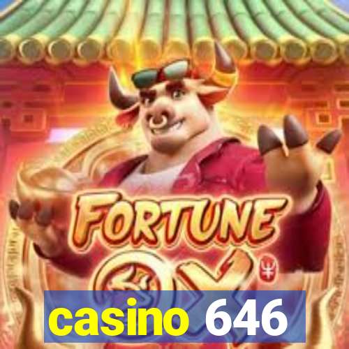 casino 646