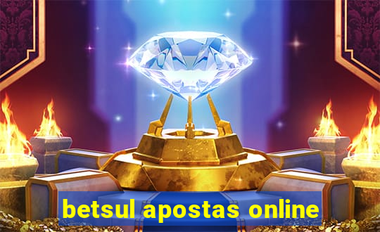 betsul apostas online