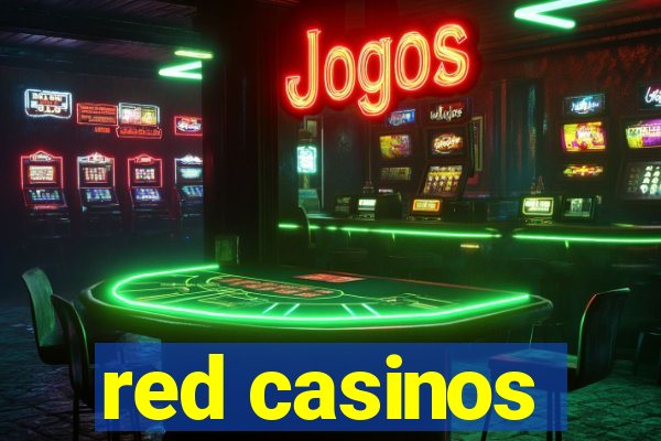 red casinos