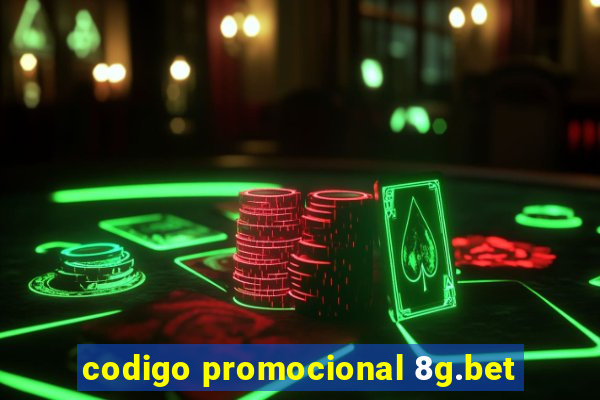 codigo promocional 8g.bet