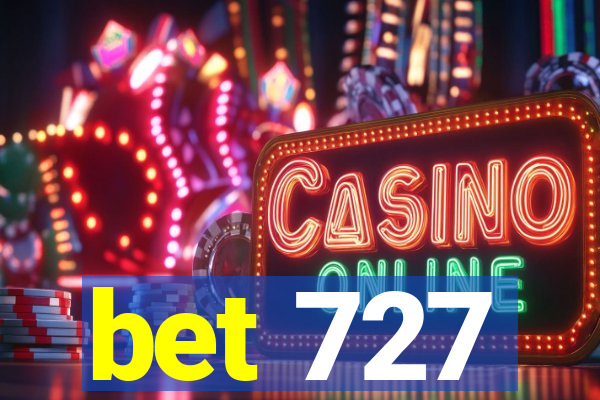 bet 727