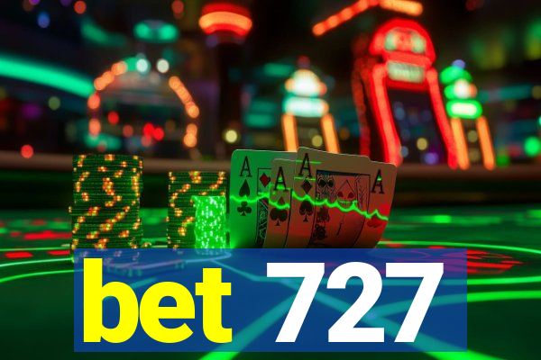 bet 727