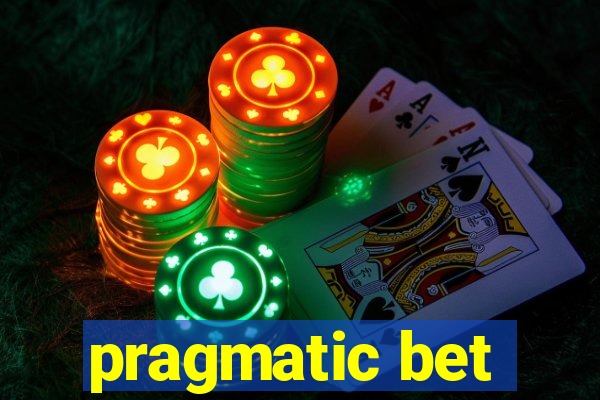 pragmatic bet