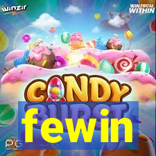 fewin