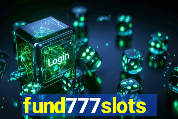 fund777slots