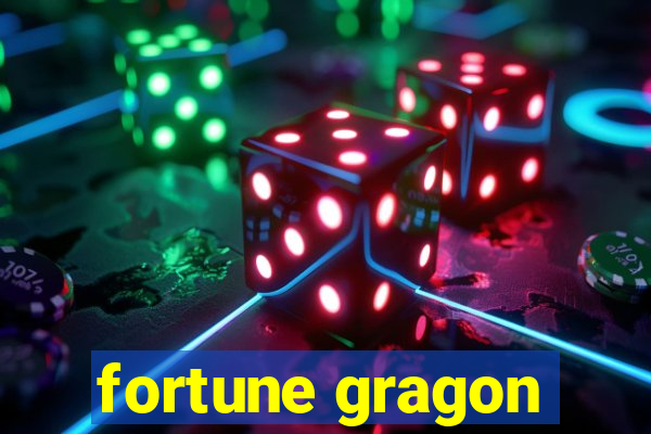 fortune gragon