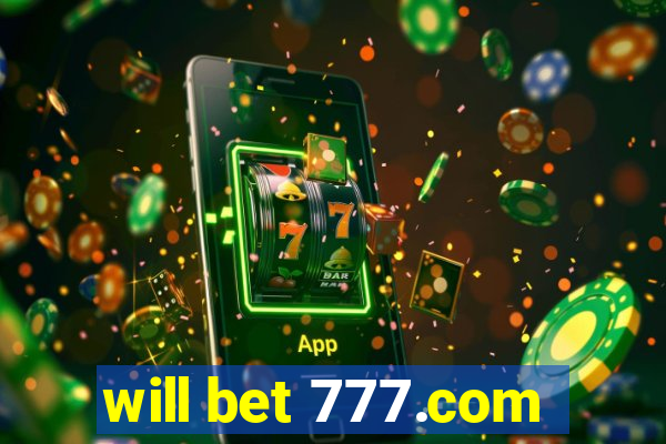 will bet 777.com