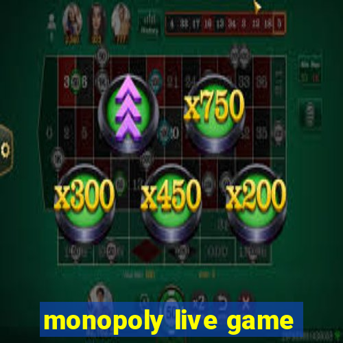 monopoly live game