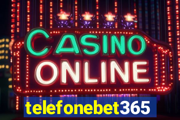 telefonebet365