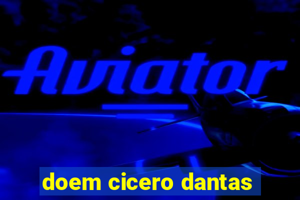 doem cicero dantas