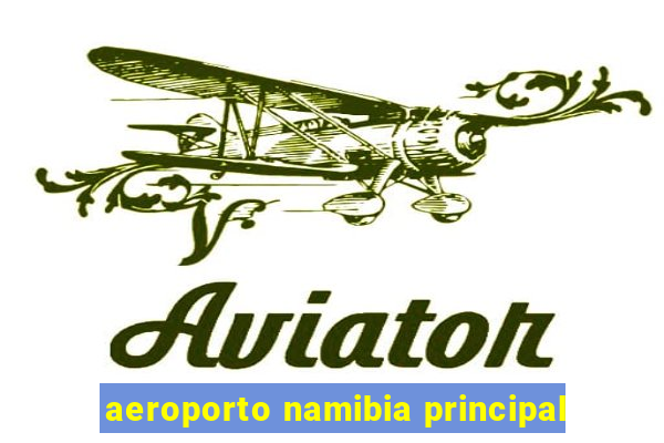 aeroporto namibia principal