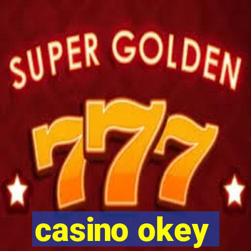 casino okey