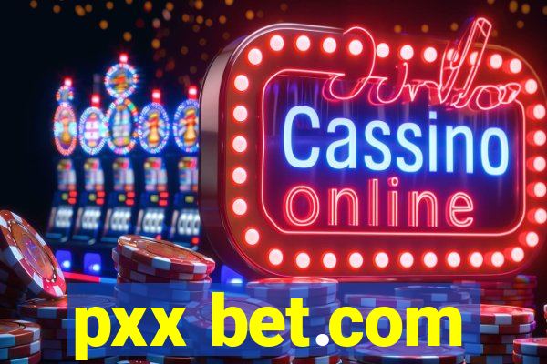 pxx bet.com