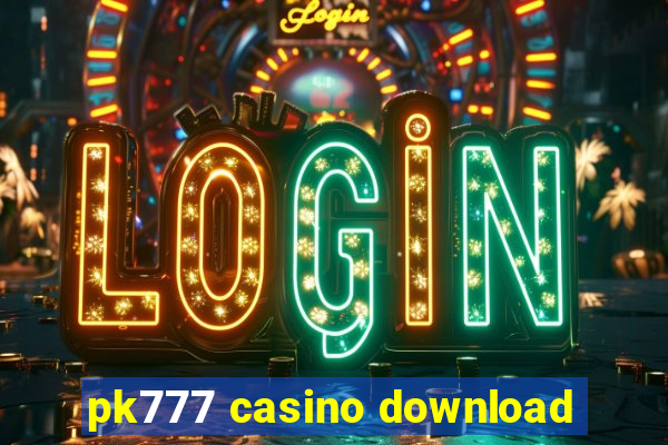 pk777 casino download