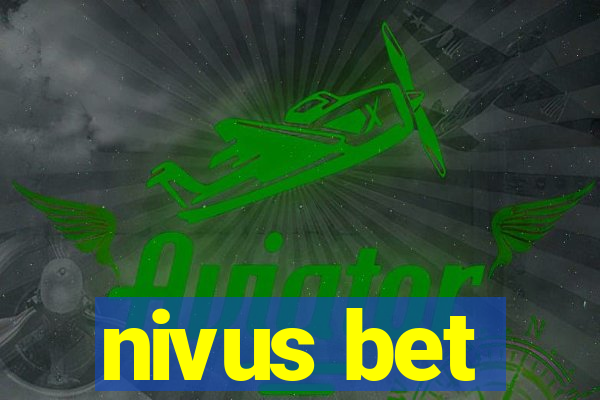 nivus bet