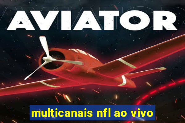 multicanais nfl ao vivo