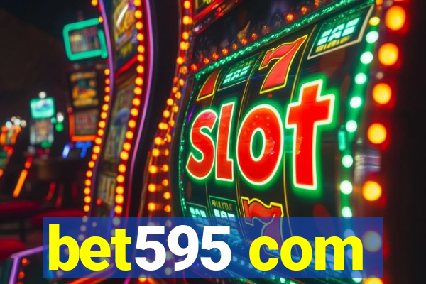 bet595 com