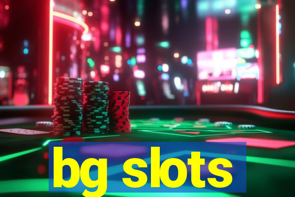 bg slots