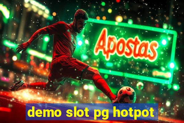 demo slot pg hotpot