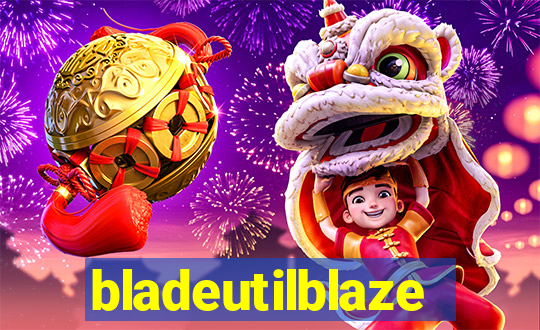 bladeutilblaze