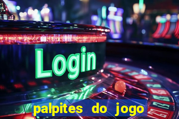 palpites do jogo aberto de hoje