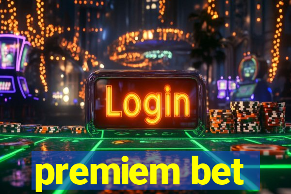 premiem bet