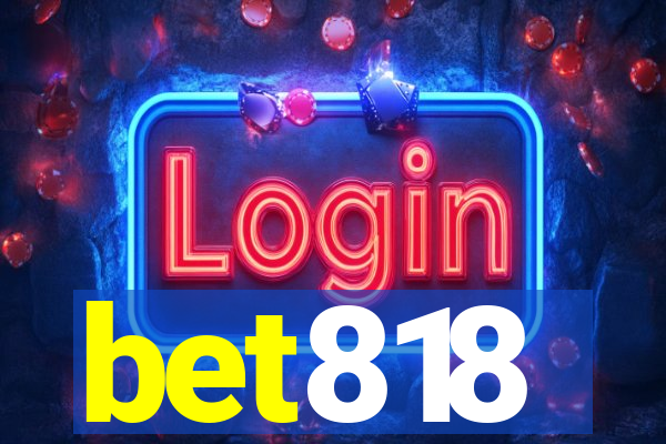 bet818