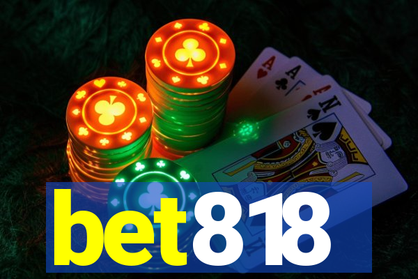 bet818