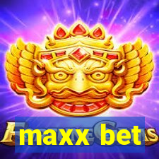 maxx bet