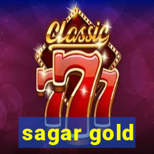 sagar gold