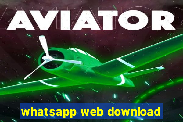 whatsapp web download