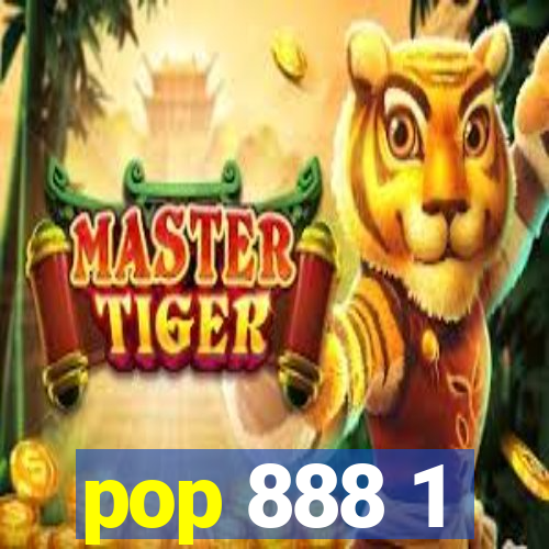 pop 888 1