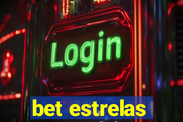 bet estrelas