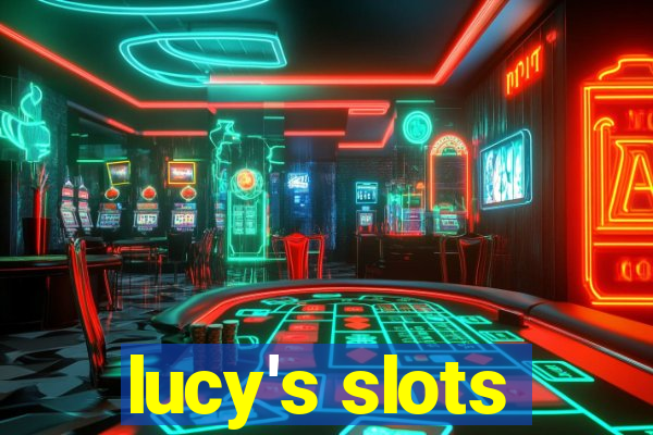 lucy's slots