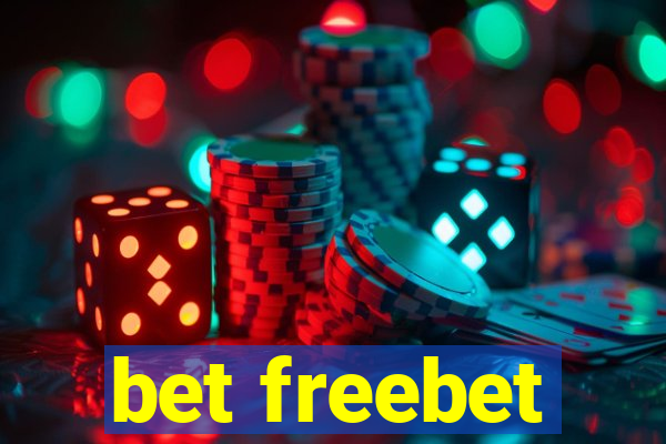 bet freebet