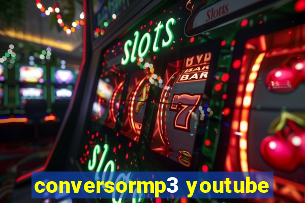 conversormp3 youtube