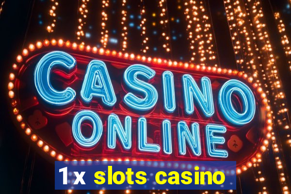 1 х slots casino