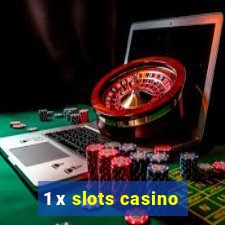 1 х slots casino