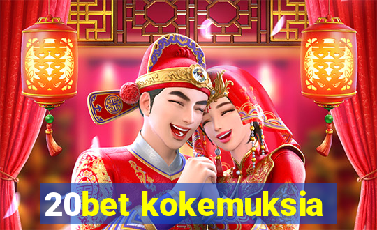 20bet kokemuksia