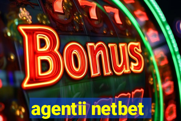 agentii netbet