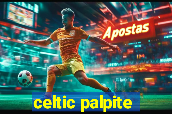 celtic palpite