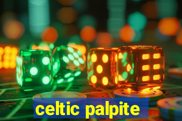 celtic palpite