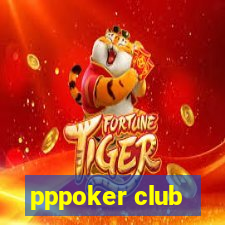 pppoker club