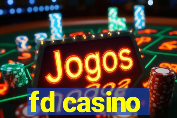 fd casino