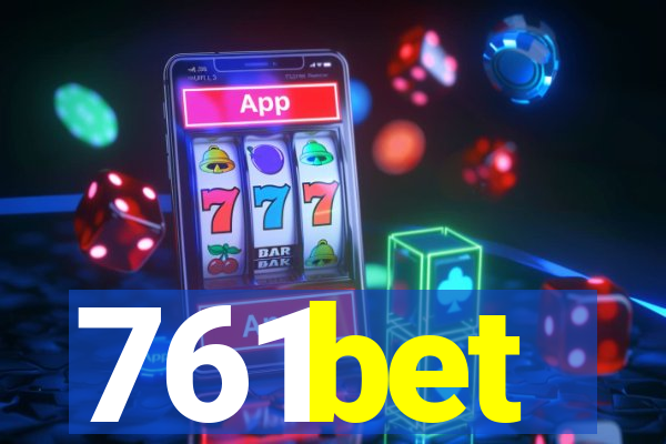 761bet