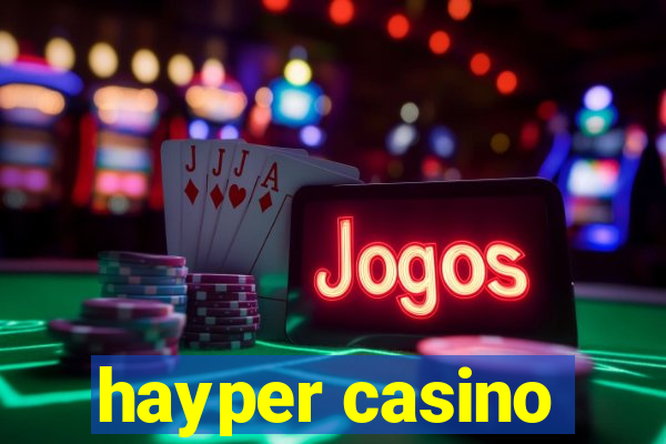 hayper casino