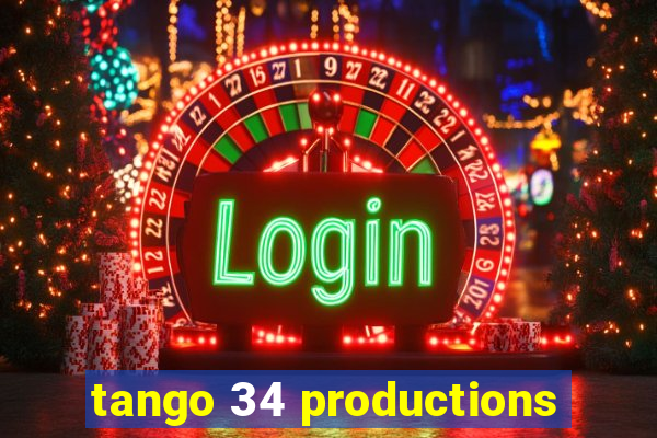 tango 34 productions