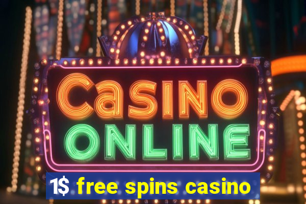 1$ free spins casino