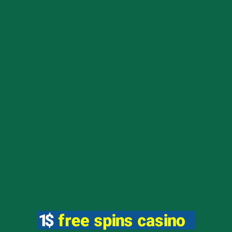 1$ free spins casino