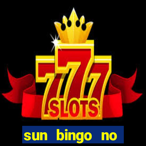 sun bingo no deposit bonus